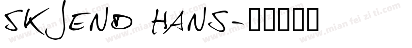 Skjend Hans字体转换